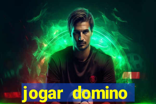 jogar domino valendo dinheiro